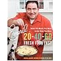 Emeril 20-40-60: Fresh Food Fast