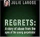 Regrets: A Story of Abuse from the Eyes of the Young Perpetrator