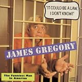 �uIt Could Be a Law, I Don't Know!: The Funniest Man in America�v�̉摜