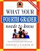 What Your Fourth Grader Needs to Know: Fundamentals of A Good Fourth-Grade Education (The Core Knowledge Series)