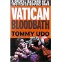 Vatican Bloodbath (Attack!)