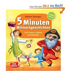 5 Minuten Mitmachgeschichten - Zum Tanzen, Spielen und Bewegen