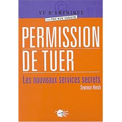 Permission de tuer : Les nouveaux services secrets