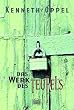 Das Werk des Teufels.