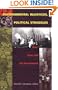Environmental Injustices, Political Struggles: Race, Class and the Environment