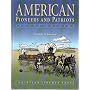 American Pioneers And Patriots