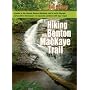 Hiking the Benton Mackaye Trail: A Guide to the Benton MacKaye Trail from Georgia's Springer Mountain to Tennessee's Ocoee River