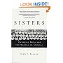 Sisters: Catholic Nuns and the Making of America
