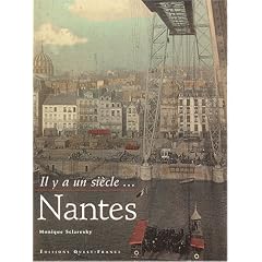 Couleurs de Nantes, il y a un si�cle