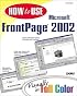 How to Use Microsoft FrontPage 2002