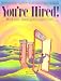 You're Hired!: Book One : Charting Your Career Path: 001 (Contemporary's Activity-Based Employment Program)