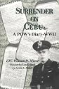 Surrender on Cebu: A Pow's Diary--Wwii
