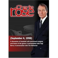 Charlie Rose with Frank Deford, George Will & Roger Angell; Yogi Berra & Tim McCarver (September 4, 1998)
