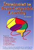 Introduction To Brain-Compatible Learning