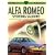 Alfa Romeo Sporting Saloons (Sutton's Photographic History of Transport)