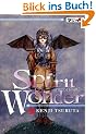 Spirit of Wonder, Band 1