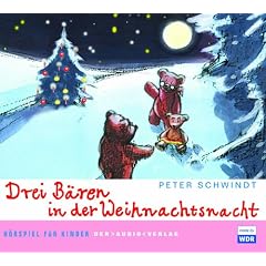 Drei B�ren in der Weihnachtsnacht. 2 CDs