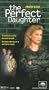 Perfect Daughter [VHS]