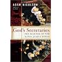 God's Secretaries: The Making of the King James Bible