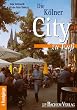 Die K�lner City zu Fu�
