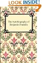 The Autobiography of Benjamin Franklin