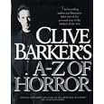 Clive Barker's A-Z of Horror: Compiled by Stephen Jones