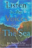 Listen to the Voices from the Sea