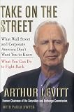 Buy : Take On the Street: What Wall Street and Corporate America Don`t Want You to Know