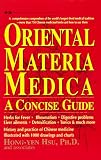 Oriental Materia Medica: A Concise Guide