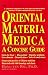 Book Oriental Materia Medica: A Concise Guide