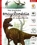 Ma première encyclopédie en autocollants : Les dinosaures Ma première encyclopédie en autocollants : Les dinosaures