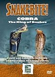 Snake Bite - Cobra The King Of Snakes [DVD]