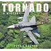 Tornado: A History