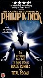 The Gospel According to Philip K. Dick [VHS]
