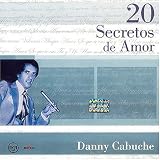 20 Secretos de Amor von Danny Cabuche