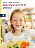 Produkt-Bild: Gem&uuml;sehits f&uuml;r Kids. Das Kochbuch f&uuml;r die ganze Familie