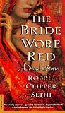 The Bride Wore Red