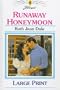Runaway Honeymoon