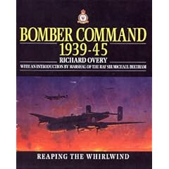Bomber Command, 1939-45: Reaping the Whirlwind (Collins Gem)