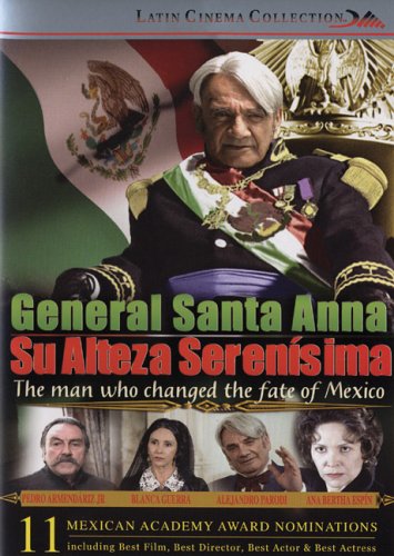 Free Download Of General Santa Anna: Su Alteza Serenisima