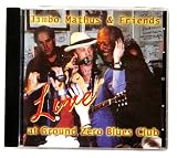 Live At Ground Zero Blues Club