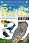 Smithsonian Kids' Field Guides: Birds of North America West