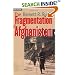 The Fragmentation of Afghanistan: State Formation and Collapse in the International System, Second Edition
