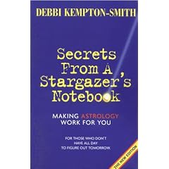 Secrets from a Stargazer's Notebook: Making Astrology Work for You
