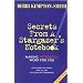Secrets from a Stargazer's Notebook: Making Astrology Work for You