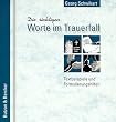 Die richtigen Worte im Trauerfall: Textbeispiele und Formulierungshilfen