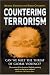 Book Countering Terrorism: Can We Meet the Threat of Global Violence?