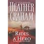 Rides A Hero