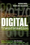 Digital Transformation: The Essentials of e-Business Leadership