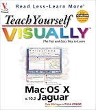 Teach Yourself Visually: Mac OS X 10.2 Jaguar